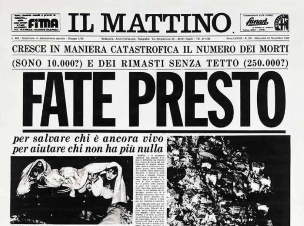 Fate Presto, Terremoto 1980 in Irpinia