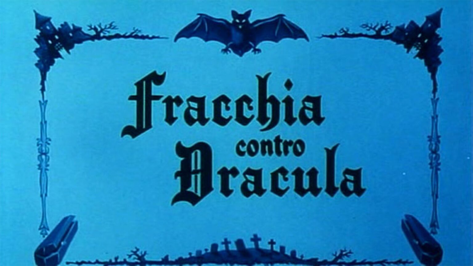 Fracchia contro Dracula